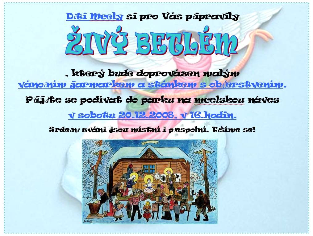 01 Živý Betlém Mcely 2008_plakátek.JPG