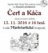2016 divadlo Čert a Káča_MARKVARTICE